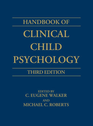 Handbook of Clinical Child Psychology,New