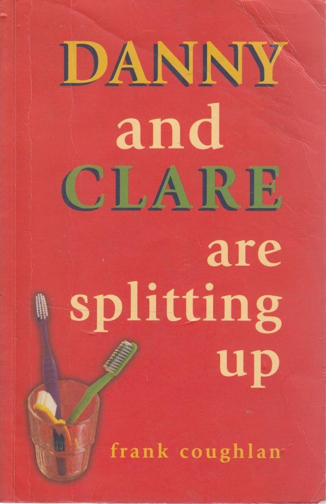 Danny and Clare are splitting up,Used