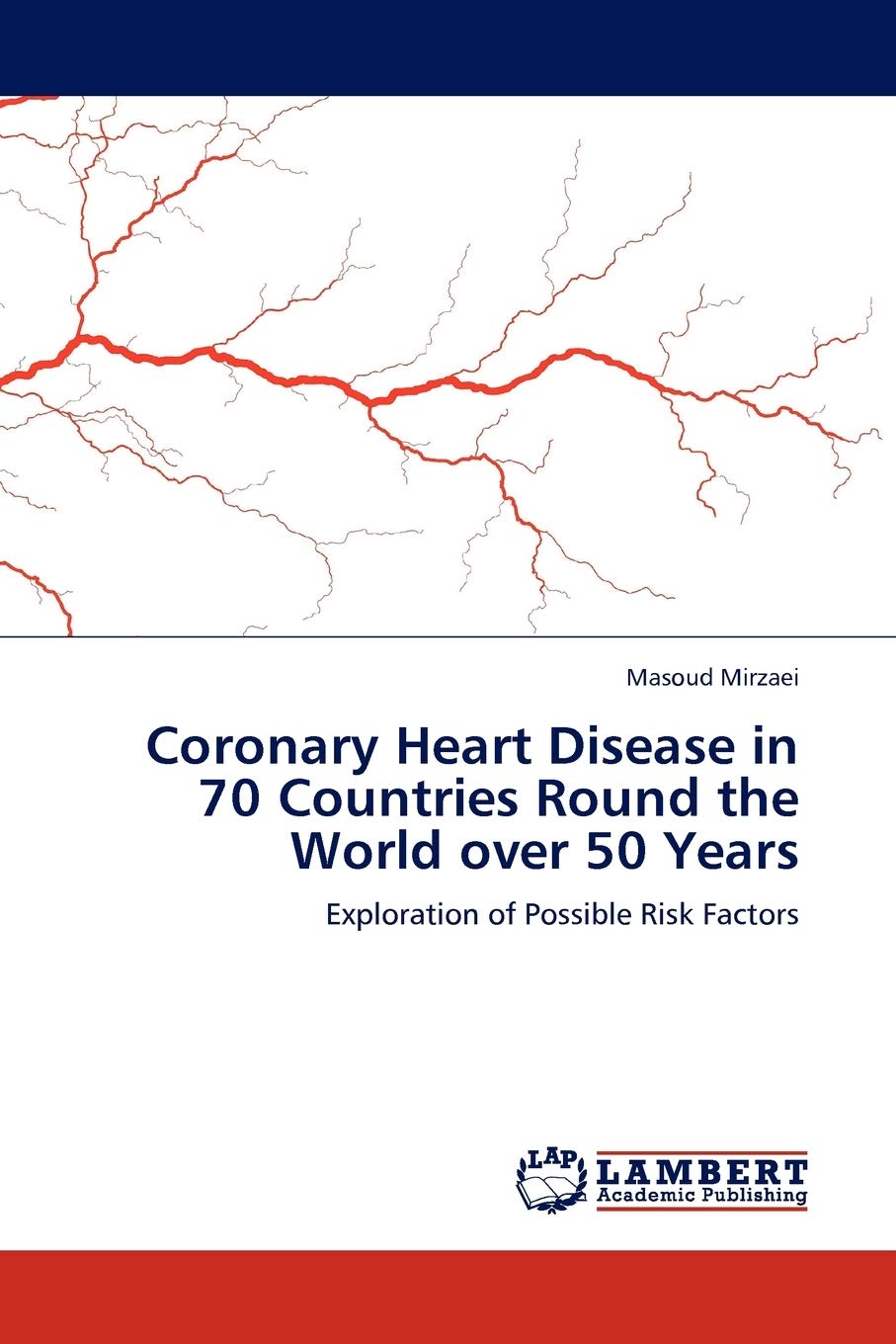 Coronary Heart Disease in 70 Countries Round the World over 50 Years: Exploration of Possible Risk Factors,Used