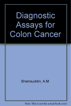 Diagnostic Assays for Colon Cancer,Used