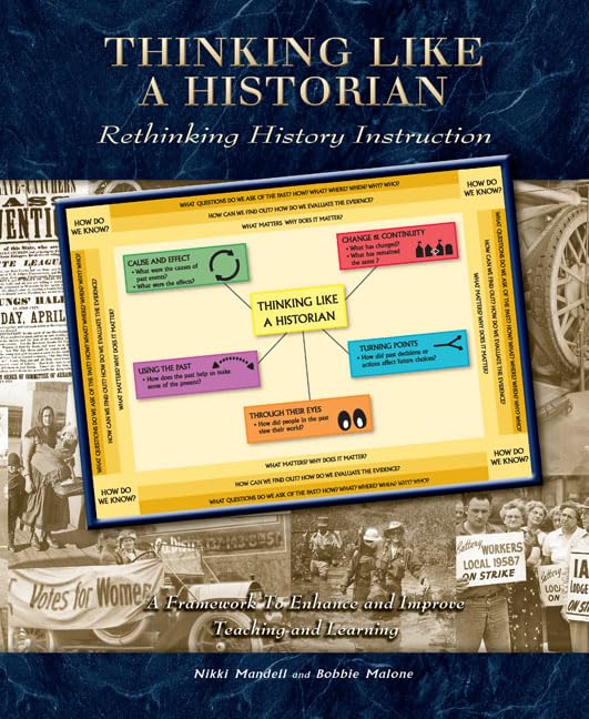 Thinking Like A Historian: Rethinking History Instruction