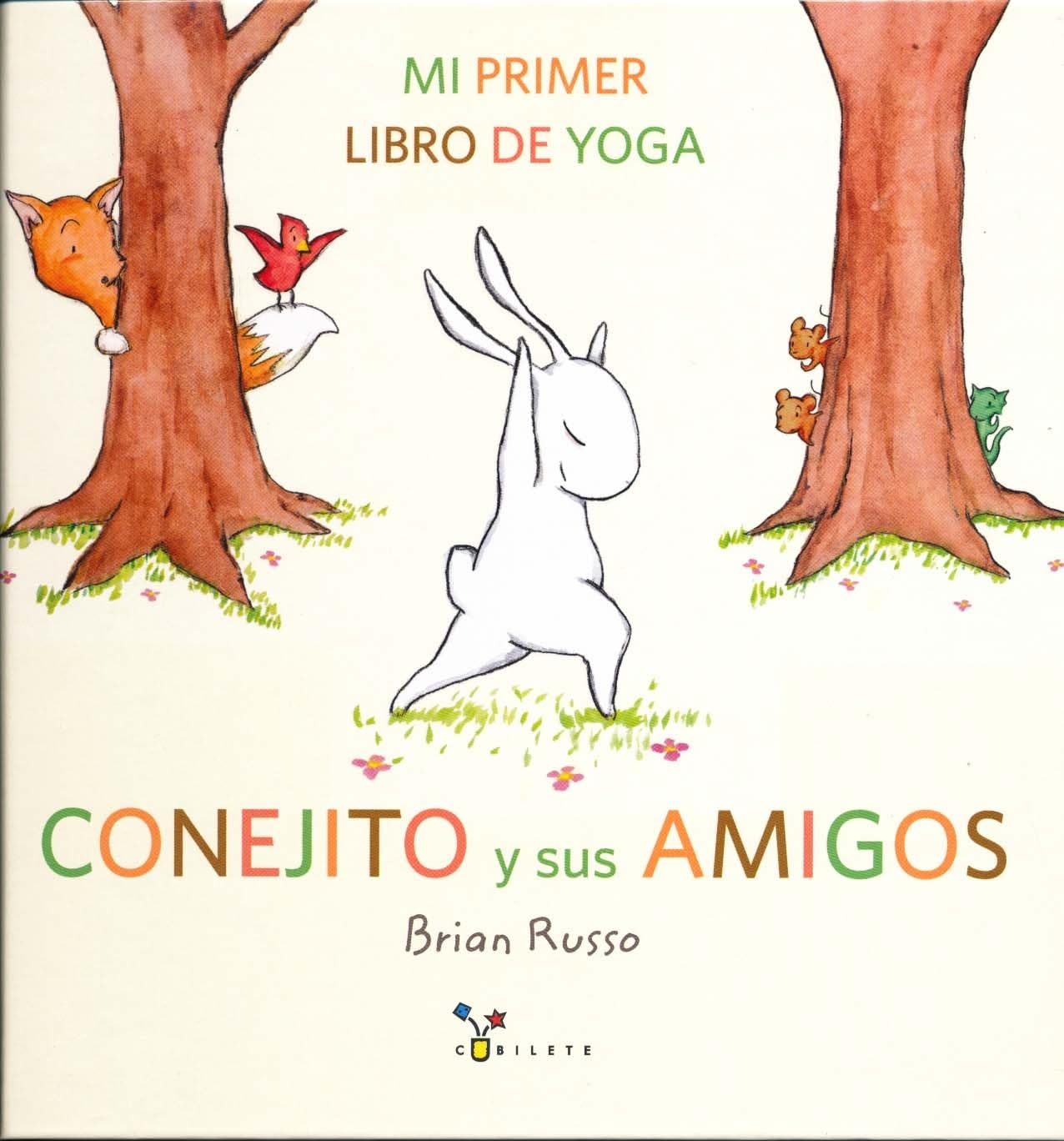 Conejito y sus amigos: Mi primer libro de yoga (Spanish Edition),Used