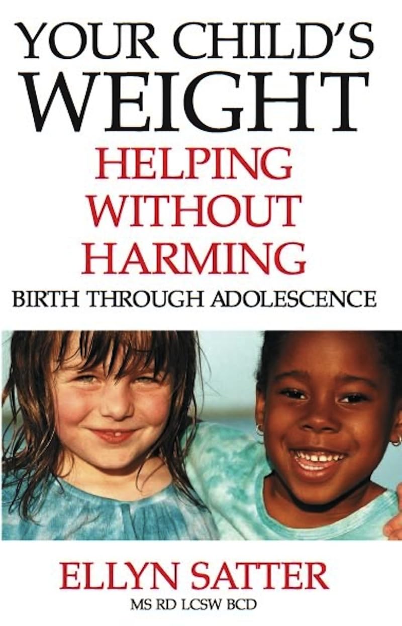 Your Child's Weight: Helping Without Harming,Used