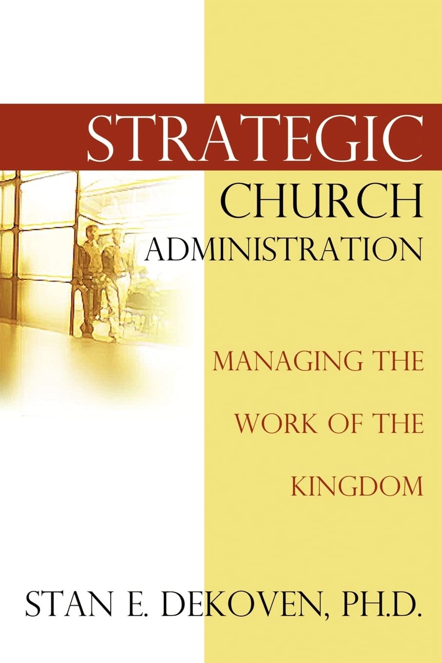 Strategic Church Administration,Used