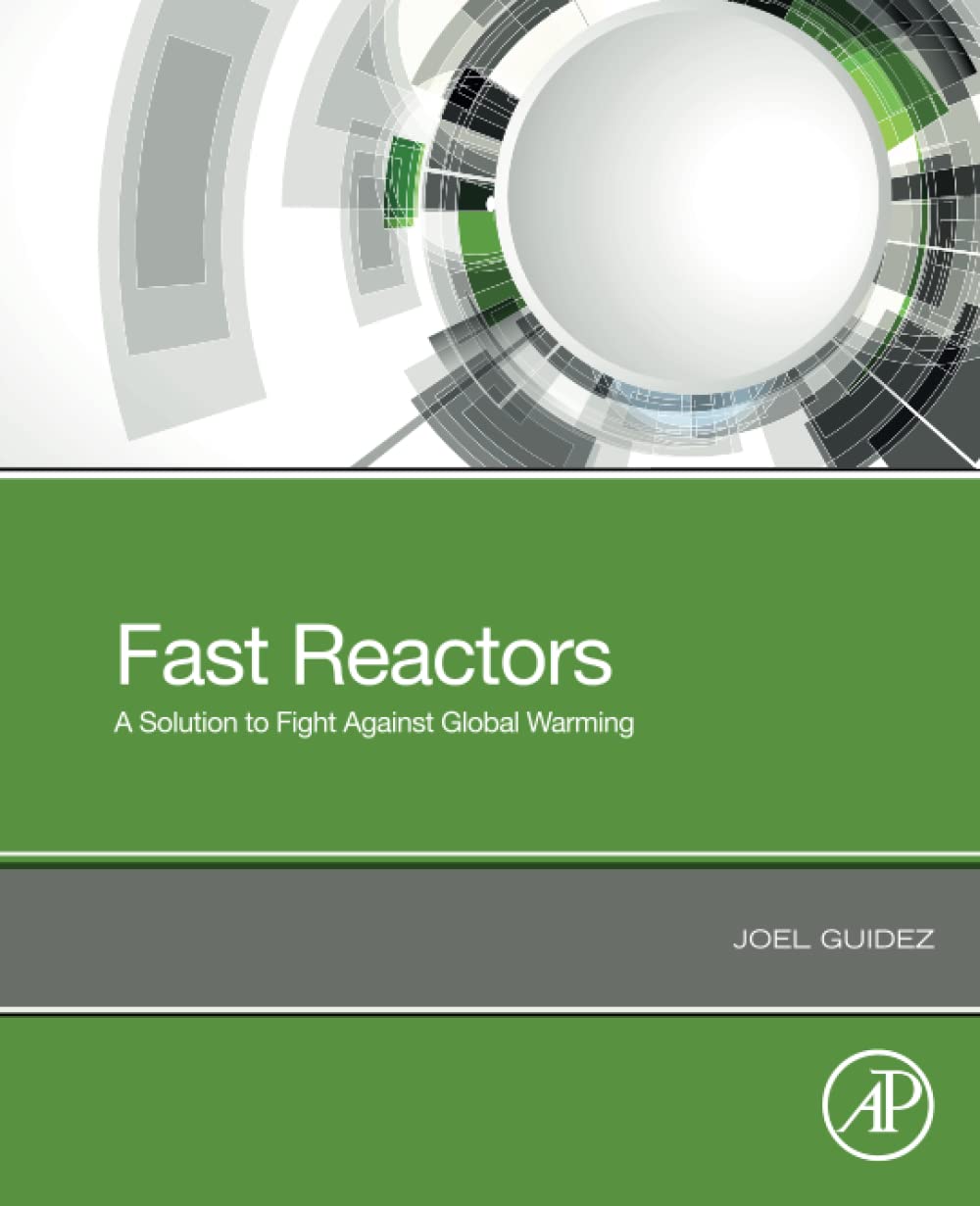 Fast Reactors: A Solution to Fight Against Global Warming,Used