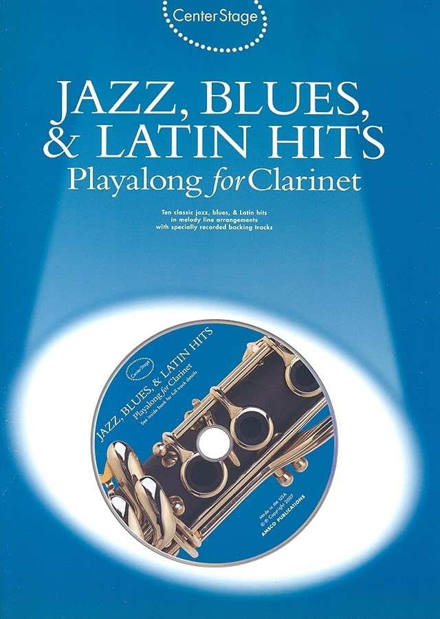 Jazz, Blues & Latin Hits Playalong: Center Stage Series,New