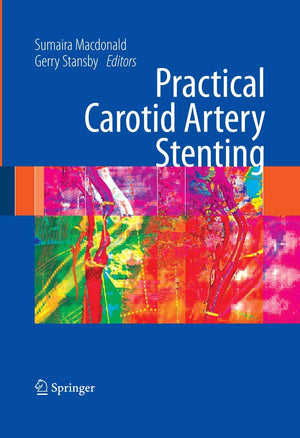 Practical Carotid Artery Stenting,New