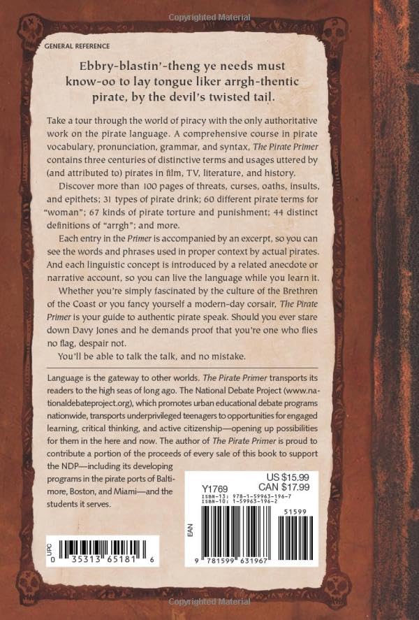 The Pirate Primer: Mastering the Language of Swashbucklers and Rogues,Used