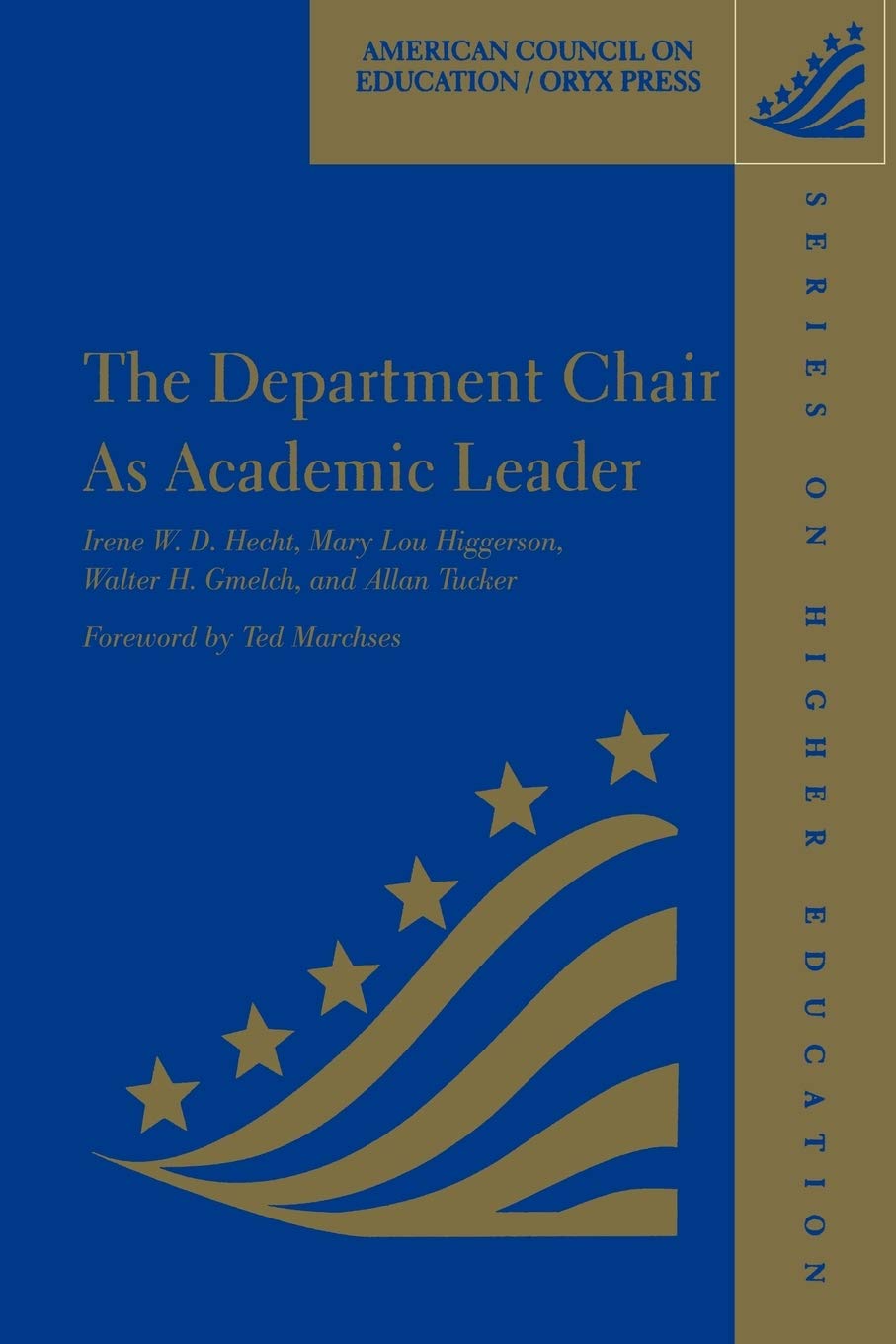 The Department Chair As Academic Leader: (American Council on Education Oryx Press Series on Higher Education),Used