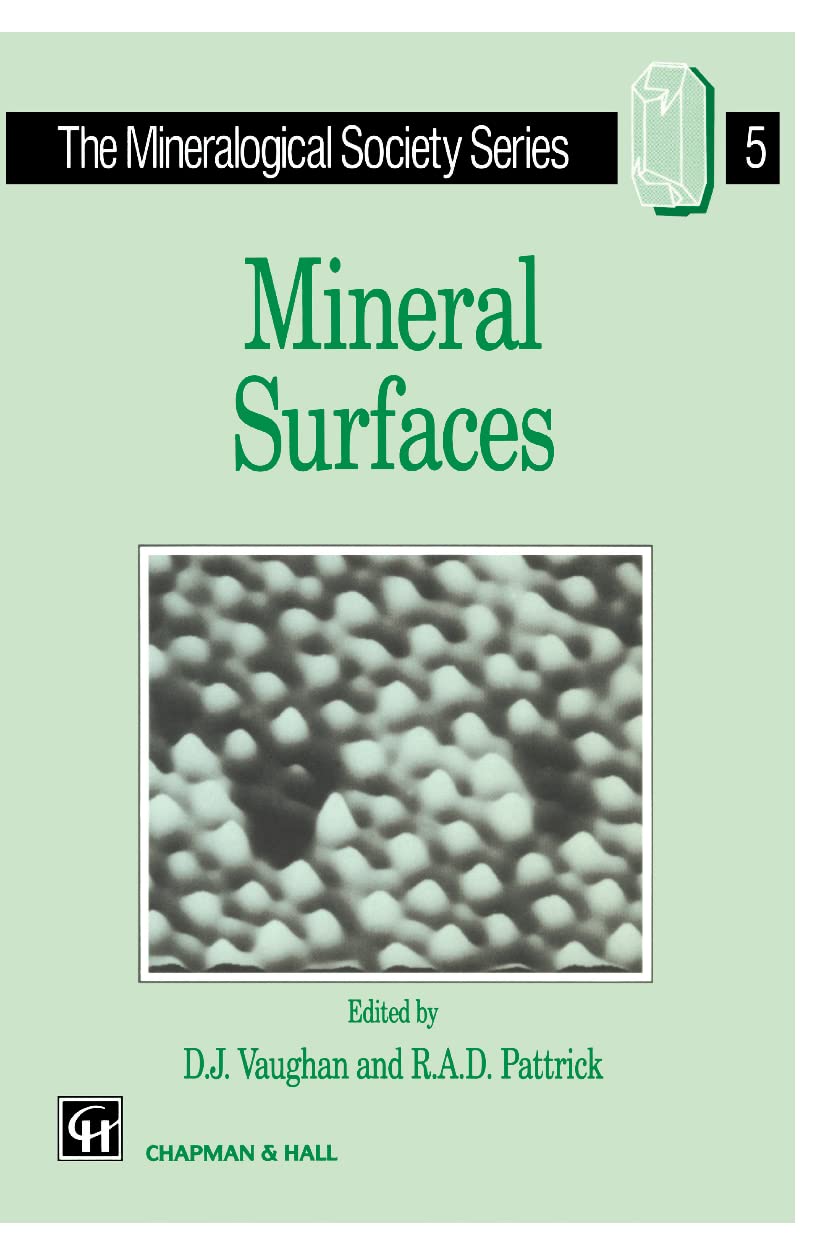 Mineral Surfaces (The Mineralogical Society Series, 5),Used
