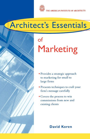 Architect's Essentials of Marketing,New