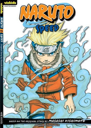 Naruto: Speed (Naruto Chapter Books, Vol. 6),Used