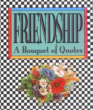 Friendship: A Bouquet Of Quotes (RP Minis),Used