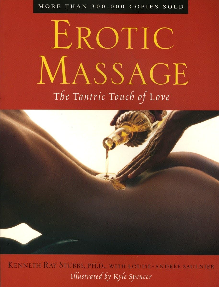 Erotic Massage: The Tantric Touch Of Love