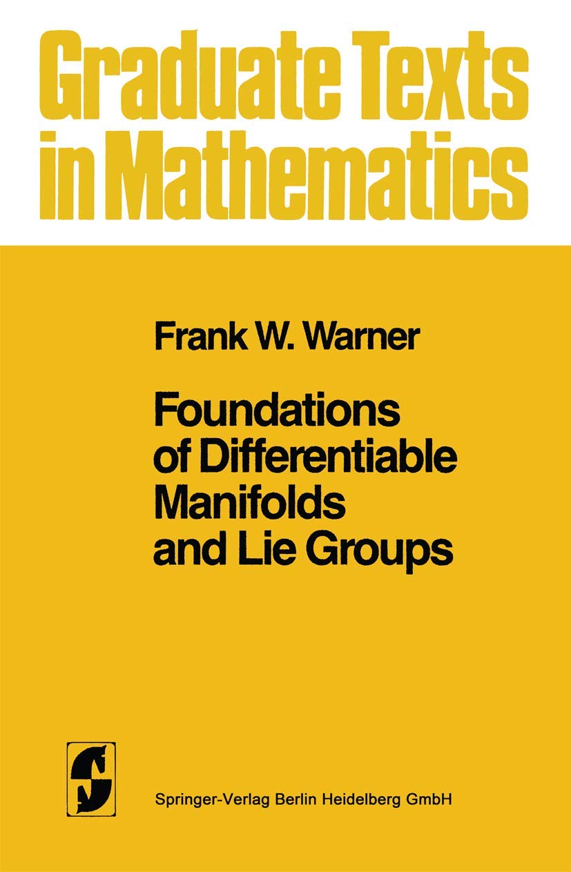 Foundations of Differentiable Manifolds and Lie Groups (Graduate Texts in Mathematics, 94),Used