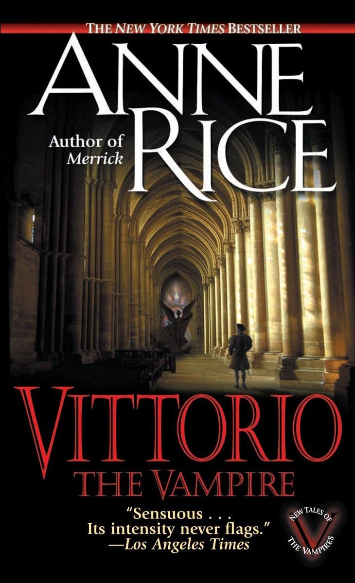 Vittorio, The Vampire (New Tales Of The Vampires)