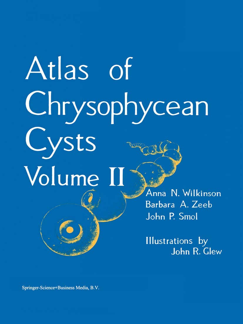 Atlas of Chrysophycean Cysts: Volume II (Developments in Hydrobiology),Used