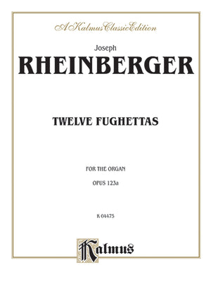 Twelve Fughettas, Op. 123A (Kalmus Edition),Used