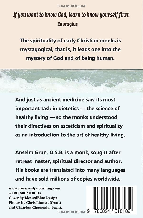 Heaven Begins Within You: Wisdom from the Desert Fathers,New