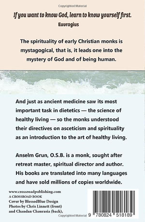Heaven Begins Within You: Wisdom from the Desert Fathers,Used