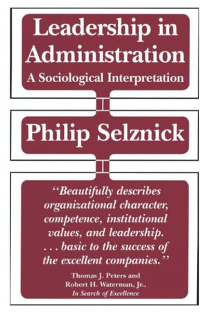 Leadership in Administration: A Sociological Interpretation,New