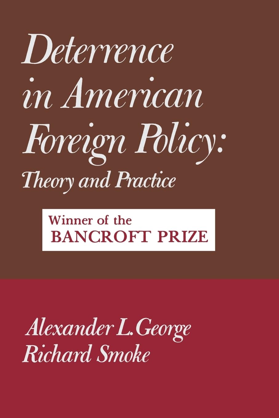 Deterrence in American Foreign Policy,Used