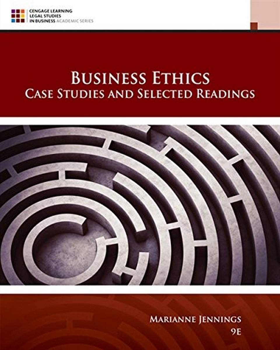 Business Ethics: Case Studies and Selected Readings (MindTap Course List),Used