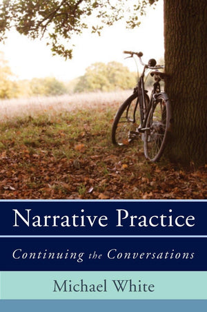 Narrative Practice: Continuing The Conversations