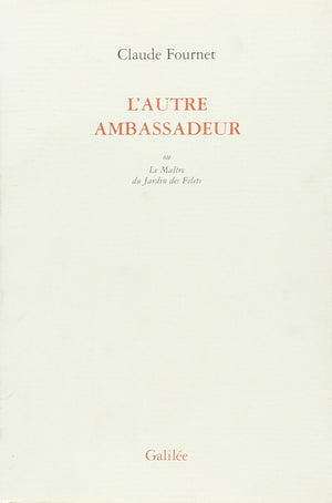 L'autre ambassadeur (0000),Used