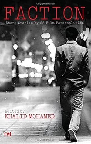 Faction: Short Stories By 22 Film Personalities