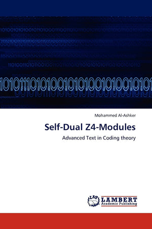 SelfDual Z4Modules: Advanced Text in Coding theory,Used