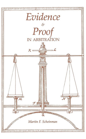Evidence And Proof In Arbitration (Ilr Paperback),Used