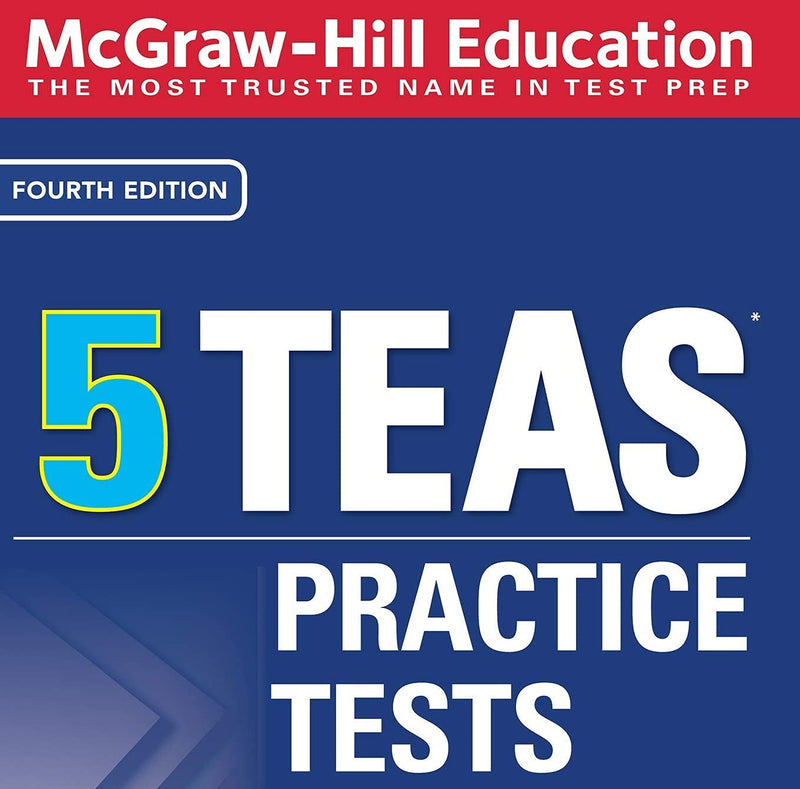 McGrawHill Education 5 TEAS Practice Tests, Fourth Edition (Mcgraw Hill's 5 TEAS Practice Tests),Used