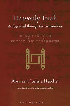 Heavenly Torah: As Refracted through the Generations,Used