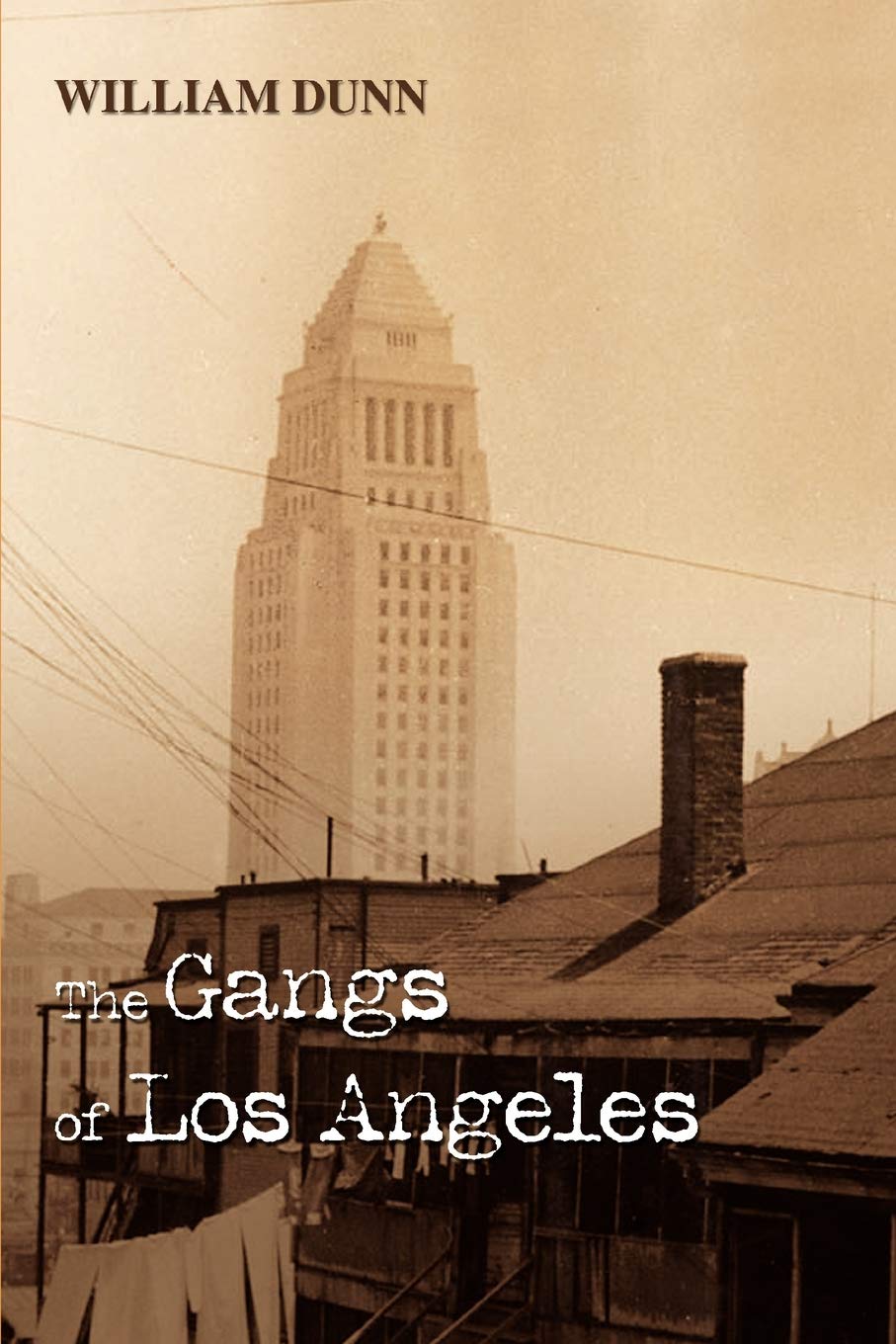 The Gangs Of Los Angeles,New