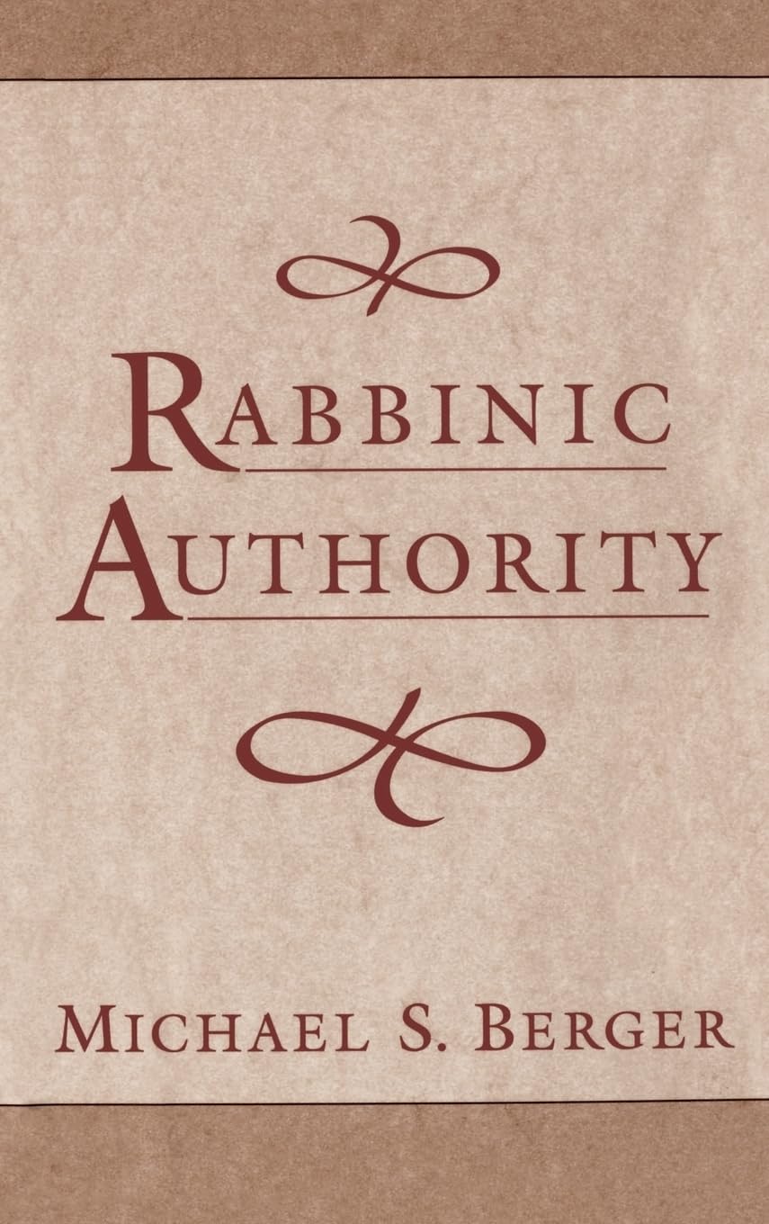 Rabbinic Authority : The Authority of the Talmudic Sages,Used