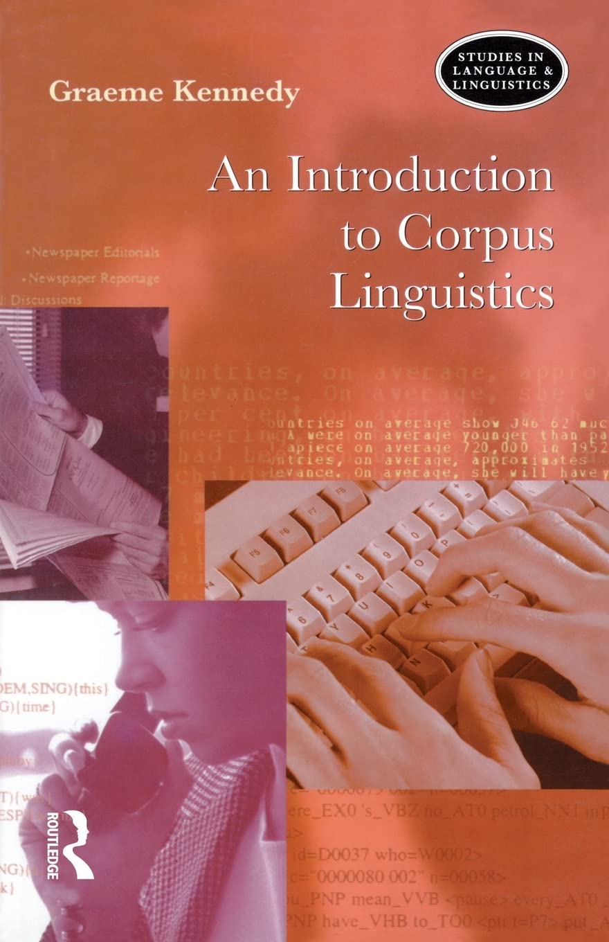 An Introduction to Corpus Linguistics (Studies in Language and Linguistics),Used