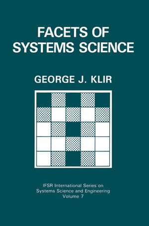 Facets of Systems Science (IFSR International Series in Systems Science and Systems Engineering, 7),Used