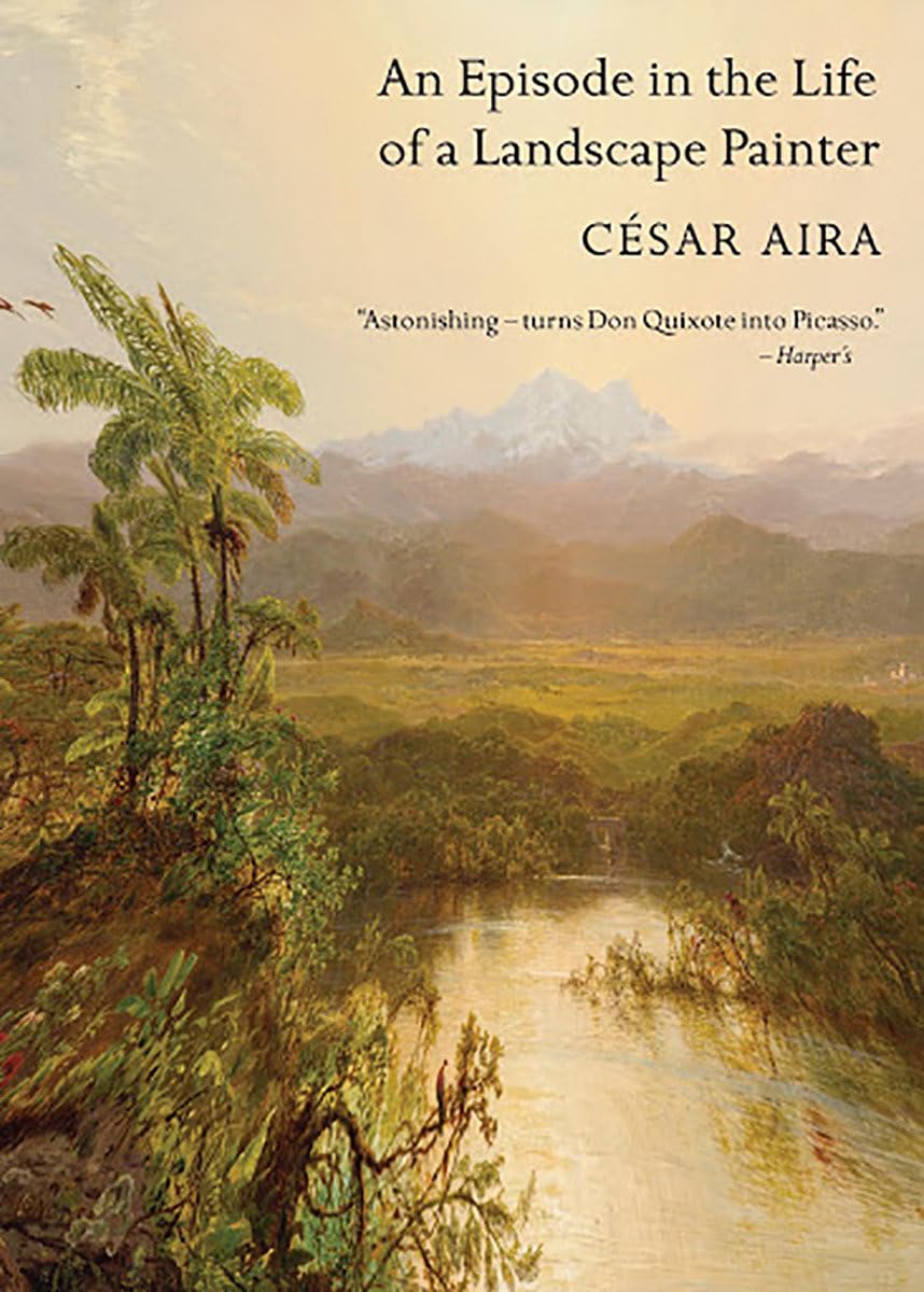 An Episode In The Life Of A Landscape Painter (New Directions Paperbook)