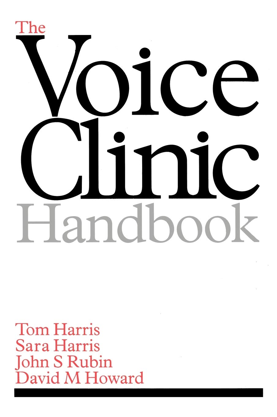 The Voice Clinic Handbook,New