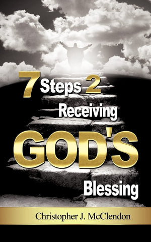 7 Steps 2 Receiving Gods Blessing,Used