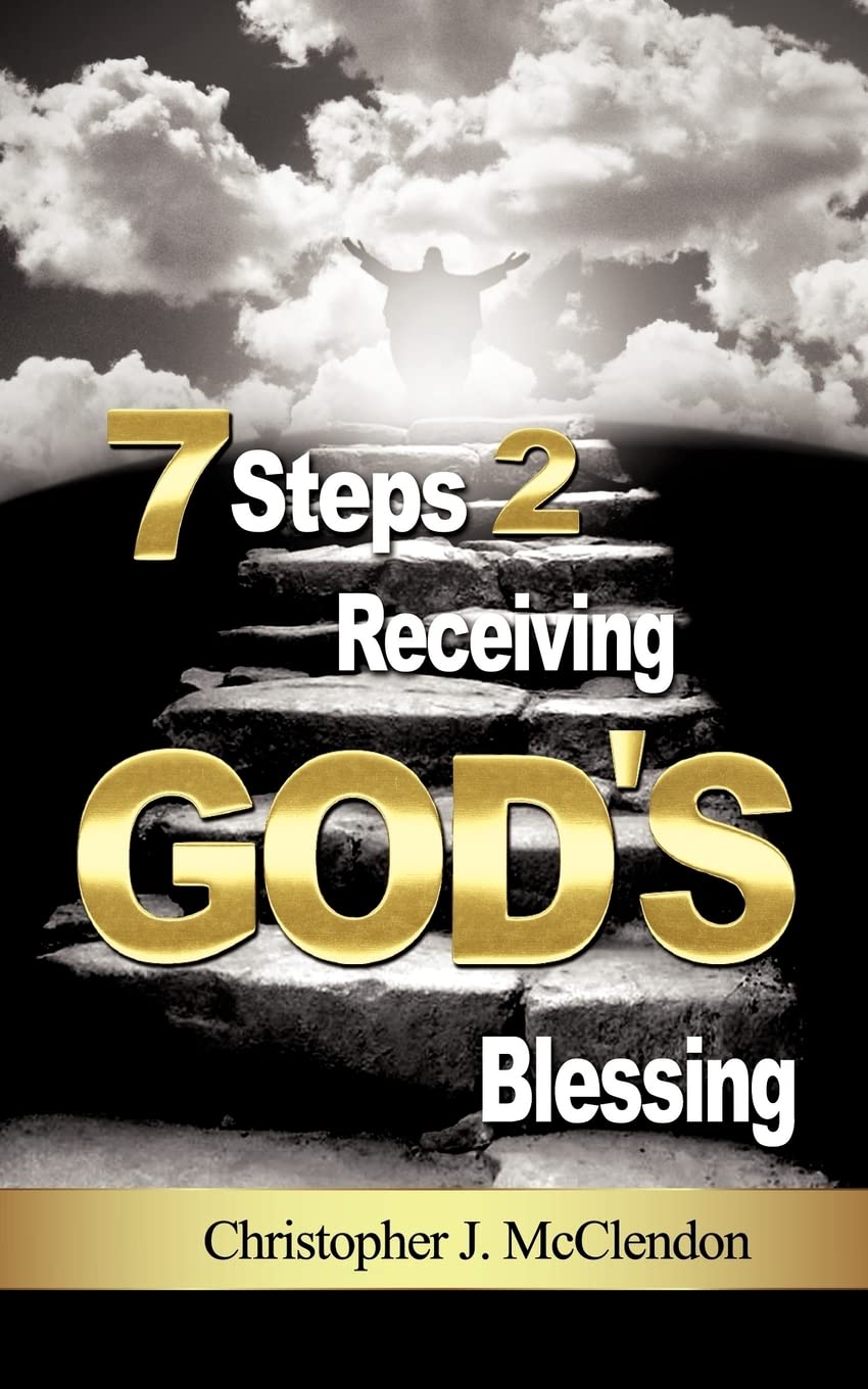 7 Steps 2 Receiving Gods Blessing,Used