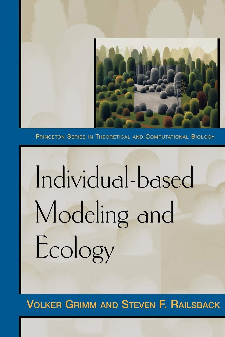 Individualbased Modeling And Ecology (Princeton Series In Theoretical And Computational Biology, 2),Used