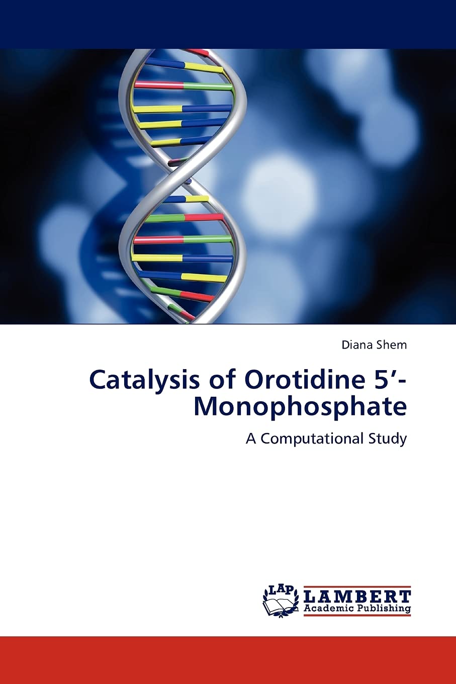 Catalysis of Orotidine 5Monophosphate: A Computational Study,Used