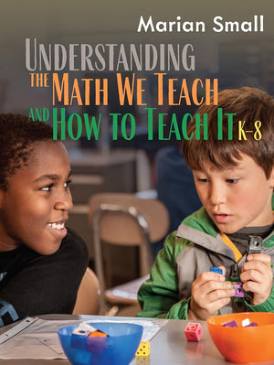 Understanding the Math We Teach and How to Teach It, K8,Used