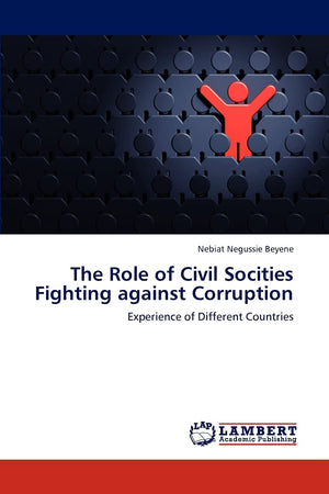 The Role of Civil Socities Fighting against Corruption: Experience of Different Countries,Used