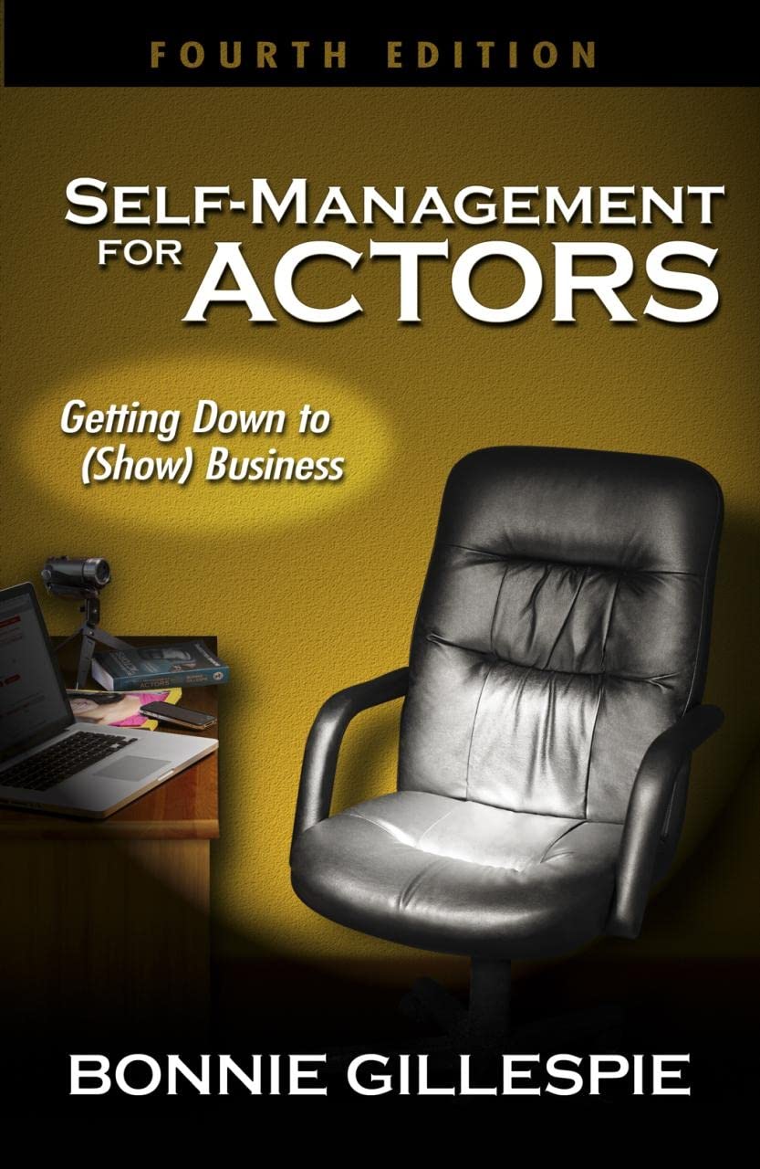 Selfmanagement For Actors: Getting Down To (Show) Business