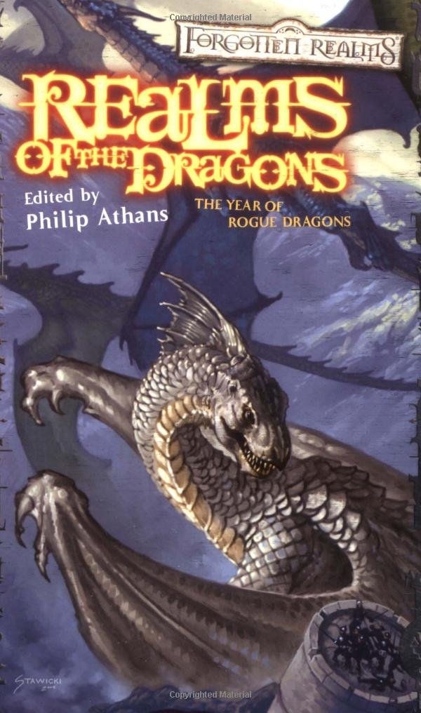 Realms of the Dragons: The Year of Rogue Dragons (Forgotten Realms Anthology),Used