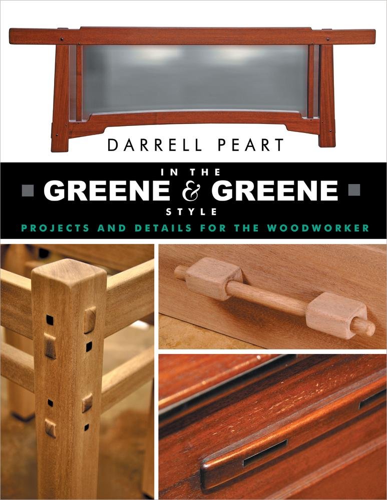 In the Greene & Greene Style: Projects and Details for the Woodworker,Used