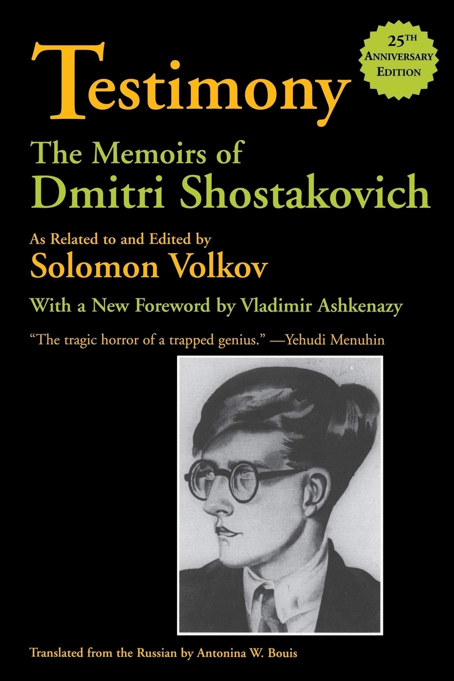 Testimony: The Memoirs of Dmitri Shostakovich (Limelight),New